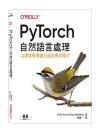 PyTorch۵MyBzUH`׾ǲ߫إ߻yε{ Natural Language Processing with PyTorch